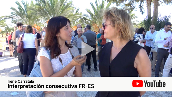 Ver en YouTube: Interpretación consecutiva FR-ES